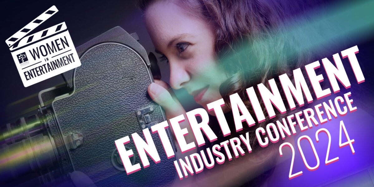 20240727 Women in Entertainment Conference